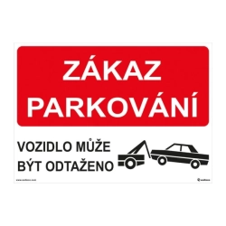 WALTECO cedule ZÁKAZ PARKOVÁNÍ 20176